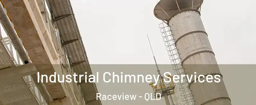 Industrial Chimney Services Raceview - QLD