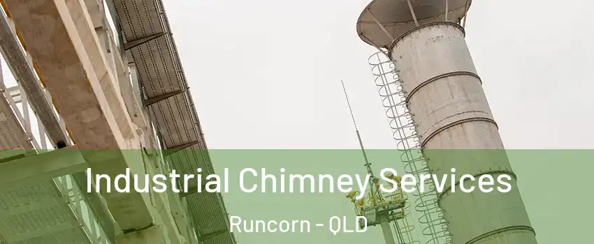 Industrial Chimney Services Runcorn - QLD