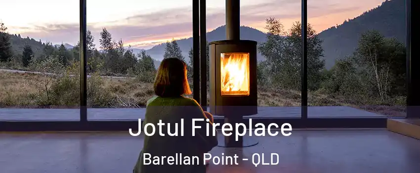 Jotul Fireplace Barellan Point - QLD