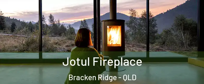 Jotul Fireplace Bracken Ridge - QLD