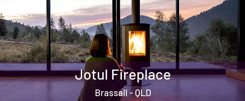 Jotul Fireplace Brassall - QLD