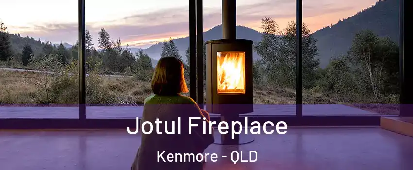 Jotul Fireplace Kenmore - QLD