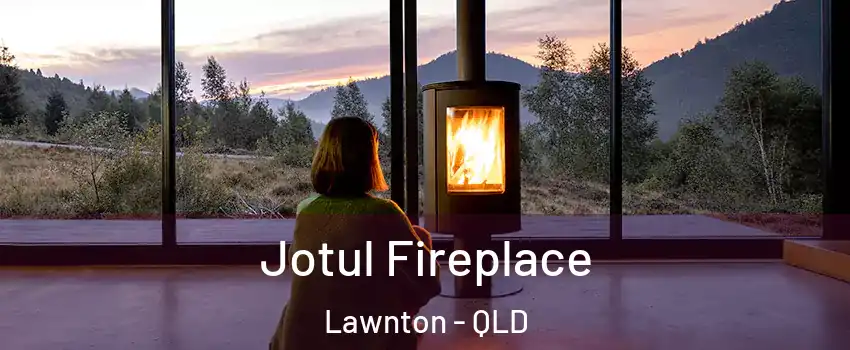 Jotul Fireplace Lawnton - QLD