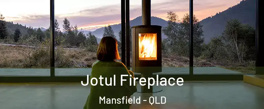 Jotul Fireplace Mansfield - QLD