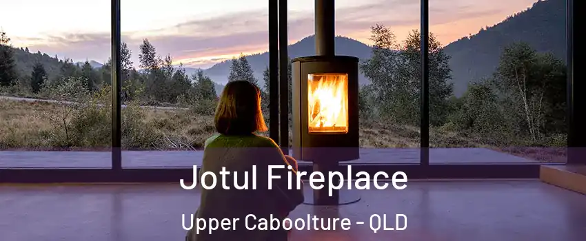  Jotul Fireplace Upper Caboolture - QLD