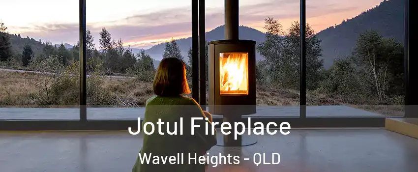 Jotul Fireplace Wavell Heights - QLD