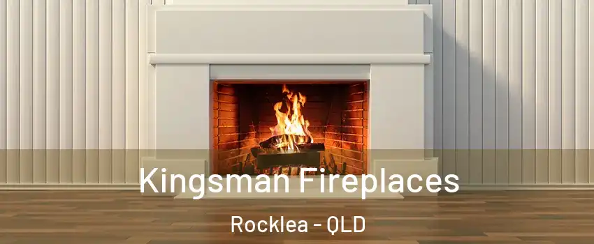 Kingsman Fireplaces Rocklea - QLD
