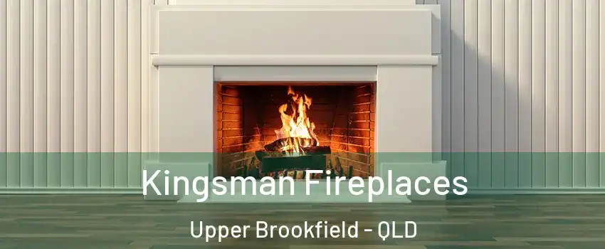 Kingsman Fireplaces Upper Brookfield - QLD