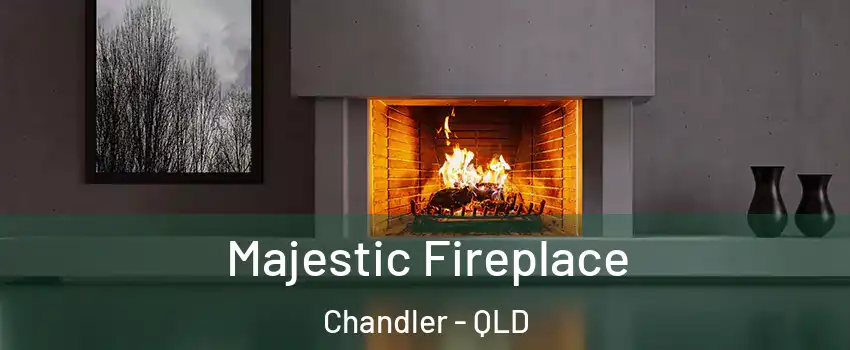 Majestic Fireplace Chandler - QLD
