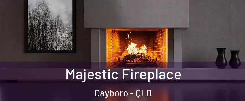 Majestic Fireplace Dayboro - QLD
