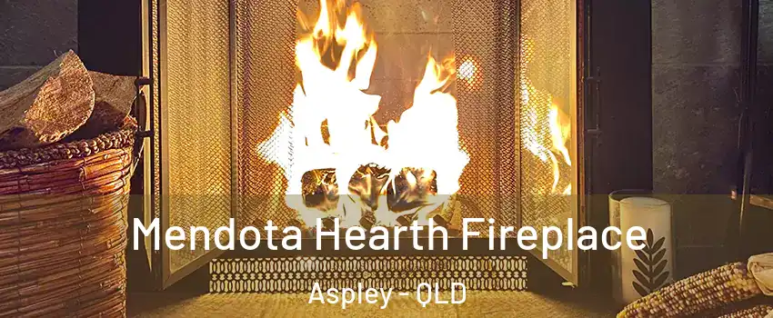 Mendota Hearth Fireplace Aspley - QLD