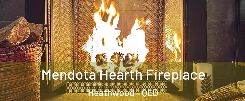 Mendota Hearth Fireplace Heathwood - QLD