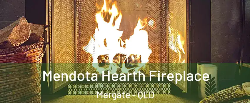 Mendota Hearth Fireplace Margate - QLD
