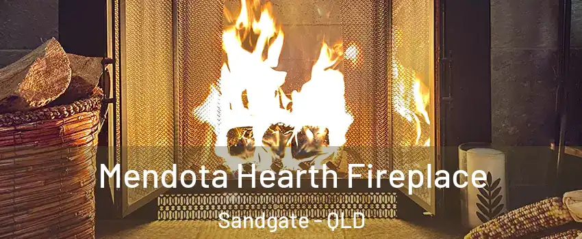  Mendota Hearth Fireplace Sandgate - QLD