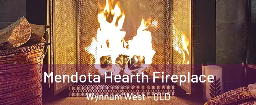 Mendota Hearth Fireplace Wynnum West - QLD