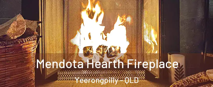 Mendota Hearth Fireplace Yeerongpilly - QLD