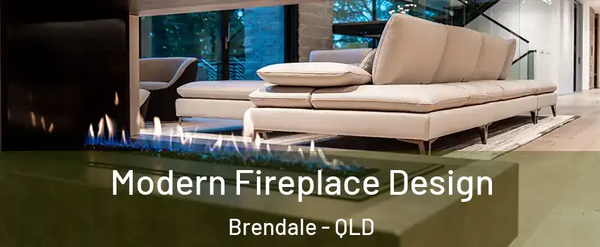 Modern Fireplace Design Brendale - QLD