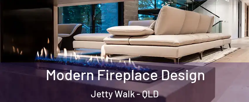 Modern Fireplace Design Jetty Walk - QLD