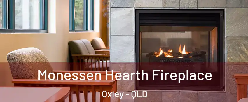 Monessen Hearth Fireplace Oxley - QLD