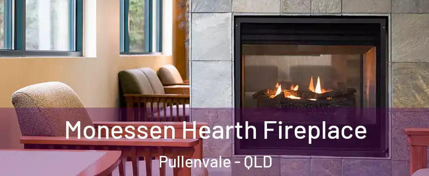 Monessen Hearth Fireplace Pullenvale - QLD