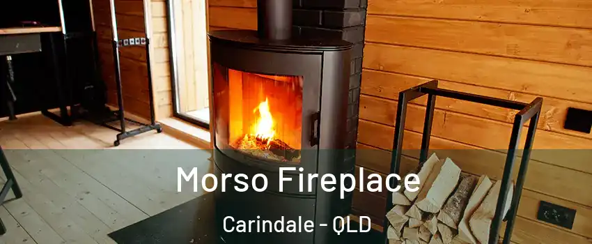 Morso Fireplace Carindale - QLD