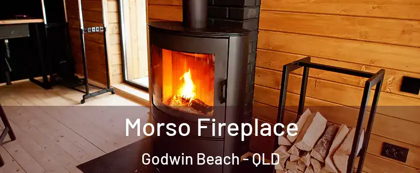 Morso Fireplace Godwin Beach - QLD
