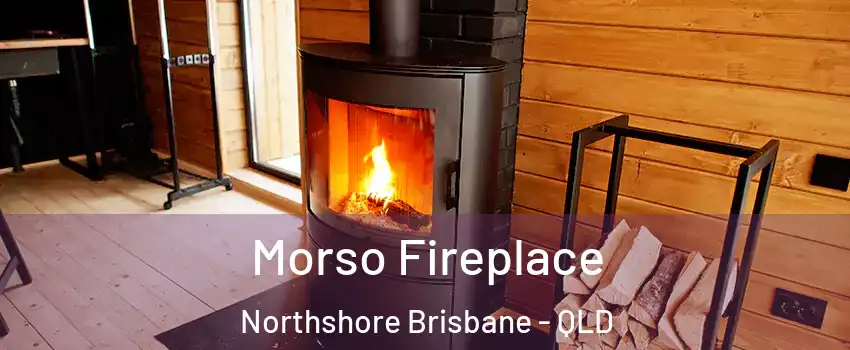  Morso Fireplace Northshore Brisbane - QLD