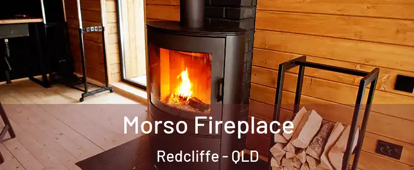  Morso Fireplace Redcliffe - QLD