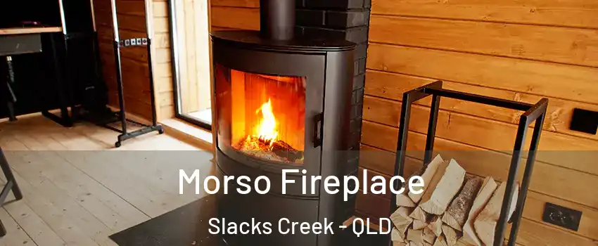 Morso Fireplace Slacks Creek - QLD