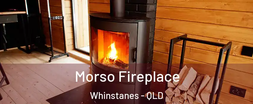 Morso Fireplace Whinstanes - QLD