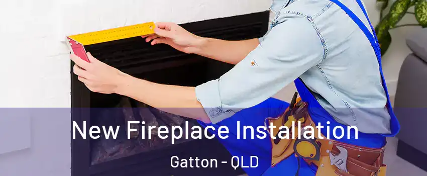 New Fireplace Installation Gatton - QLD