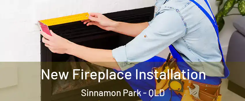 New Fireplace Installation Sinnamon Park - QLD