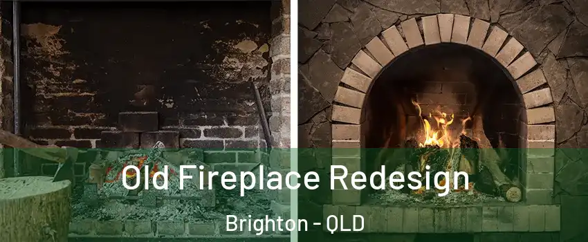 Old Fireplace Redesign Brighton - QLD