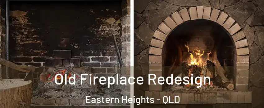 Old Fireplace Redesign Eastern Heights - QLD