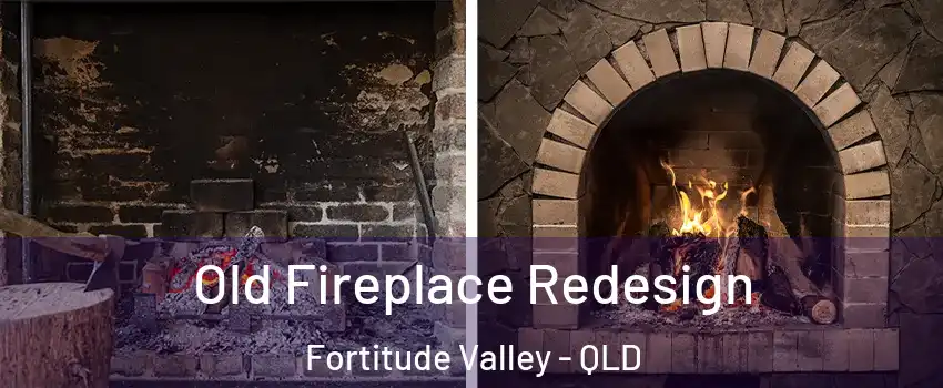 Old Fireplace Redesign Fortitude Valley - QLD