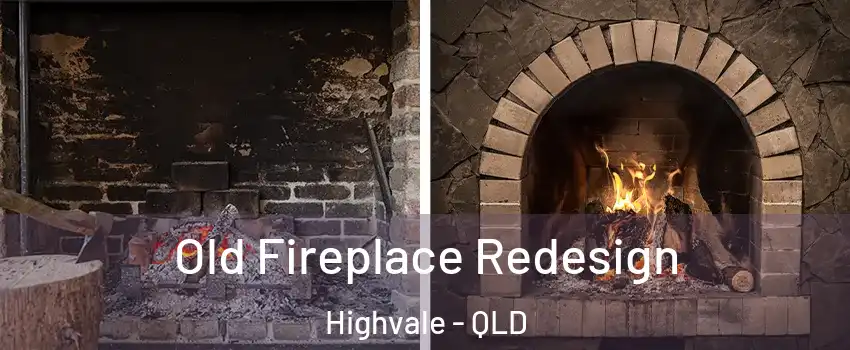 Old Fireplace Redesign Highvale - QLD