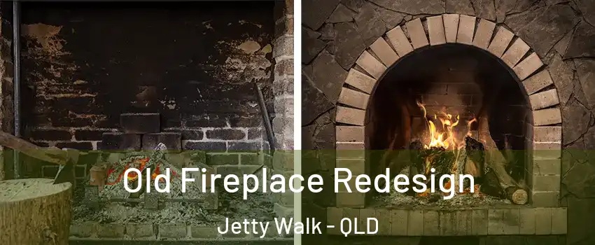Old Fireplace Redesign Jetty Walk - QLD
