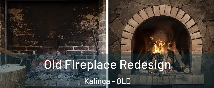  Old Fireplace Redesign Kalinga - QLD