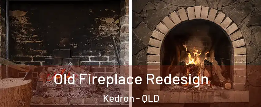 Old Fireplace Redesign Kedron - QLD