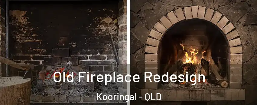 Old Fireplace Redesign Kooringal - QLD