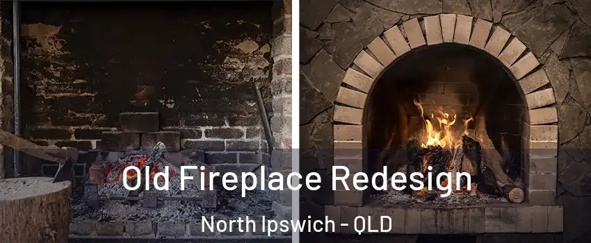 Old Fireplace Redesign North Ipswich - QLD