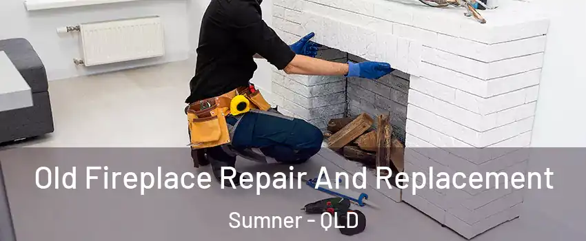 Old Fireplace Repair And Replacement Sumner - QLD