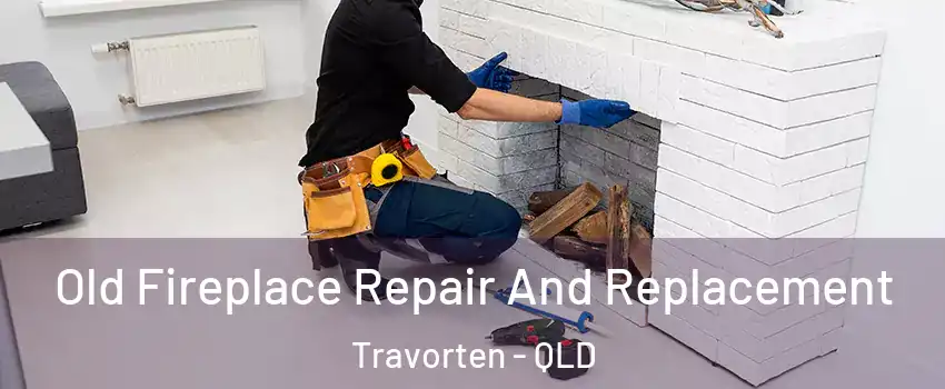 Old Fireplace Repair And Replacement Travorten - QLD