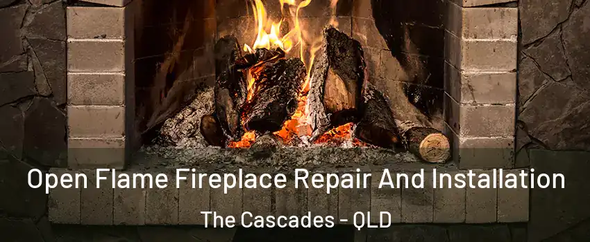  Open Flame Fireplace Repair And Installation The Cascades - QLD