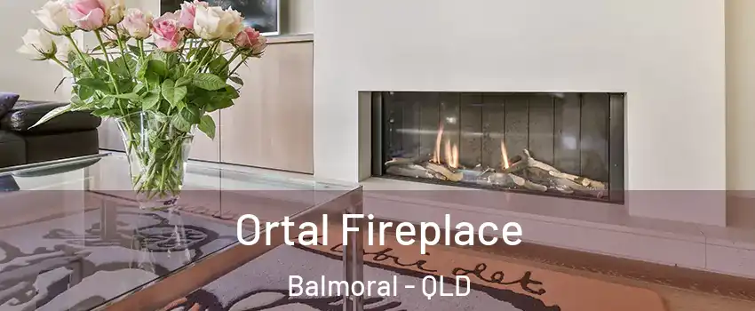 Ortal Fireplace Balmoral - QLD