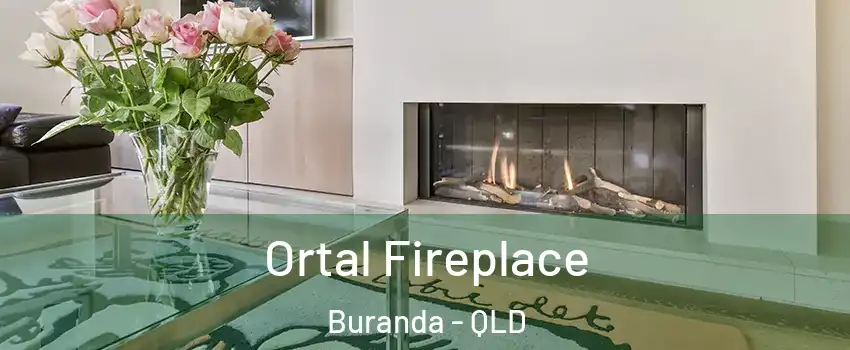 Ortal Fireplace Buranda - QLD