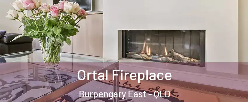 Ortal Fireplace Burpengary East - QLD
