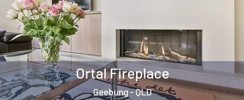 Ortal Fireplace Geebung - QLD
