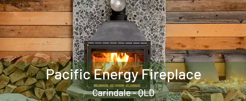 Pacific Energy Fireplace Carindale - QLD