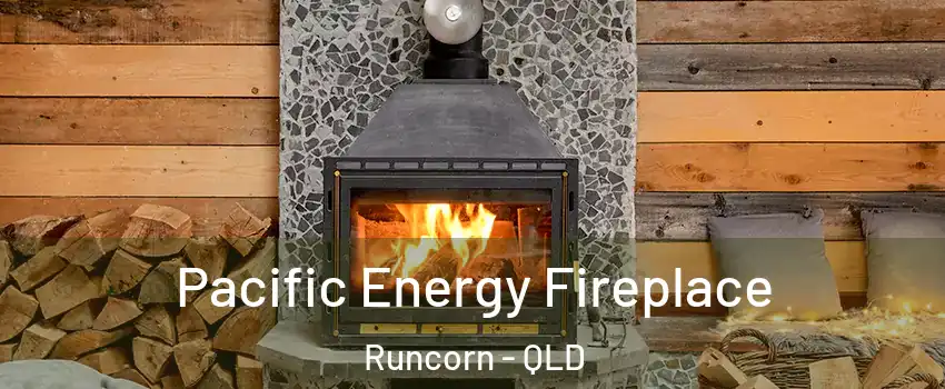 Pacific Energy Fireplace Runcorn - QLD